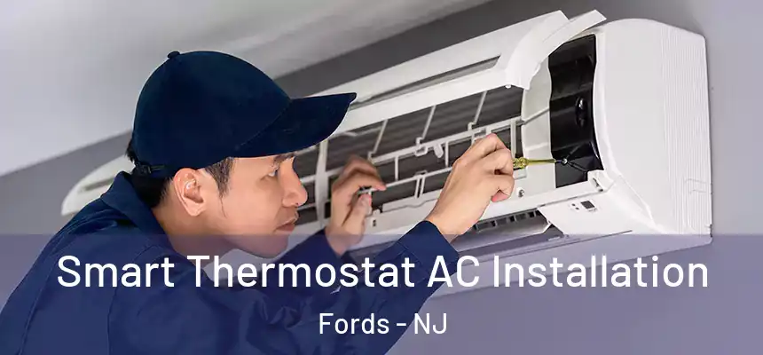  Smart Thermostat AC Installation Fords - NJ